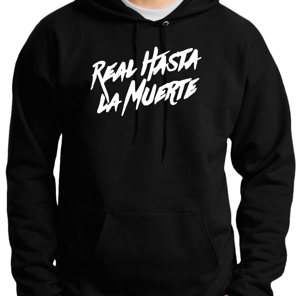 Real Hasta La Muerte Black Hoodie